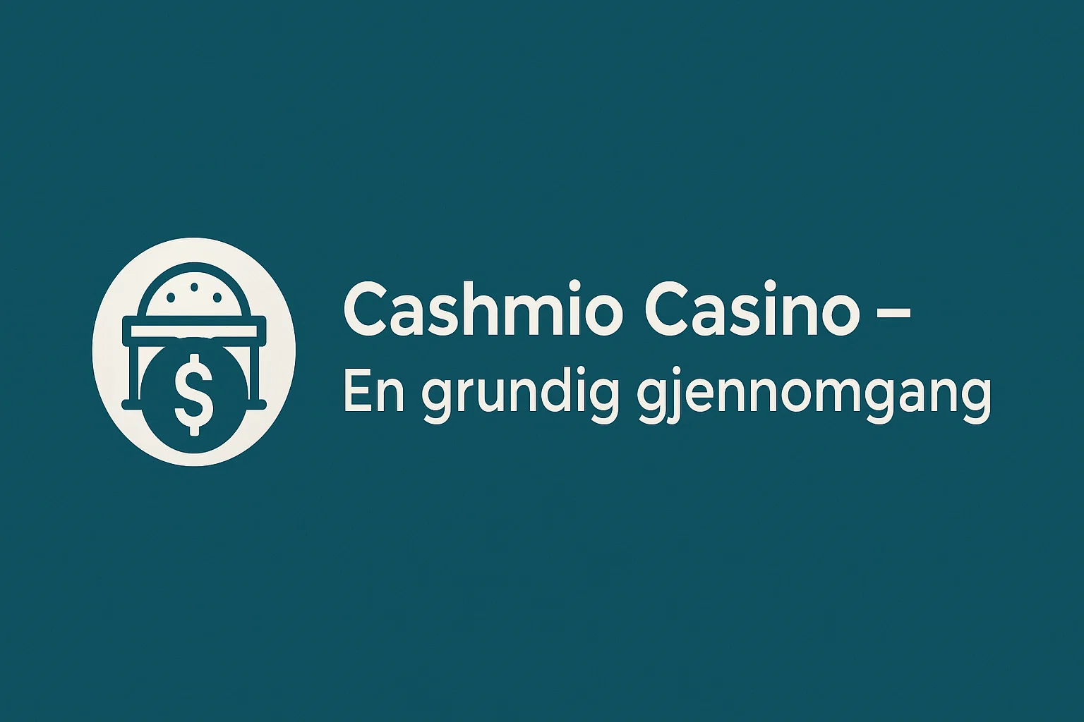 Cashmio Casino – En grundig gjennomgang